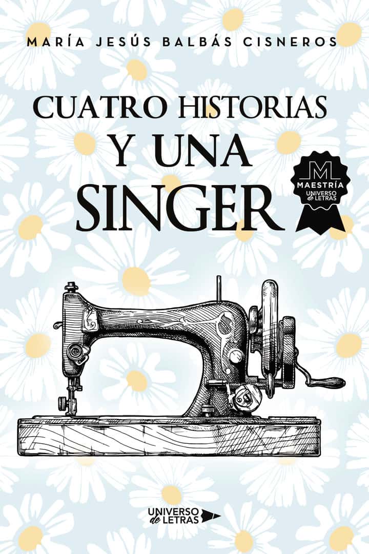 Cuatro historias y una Singer