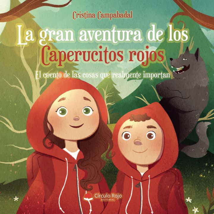 La gran aventura de los Caperucitos rojos