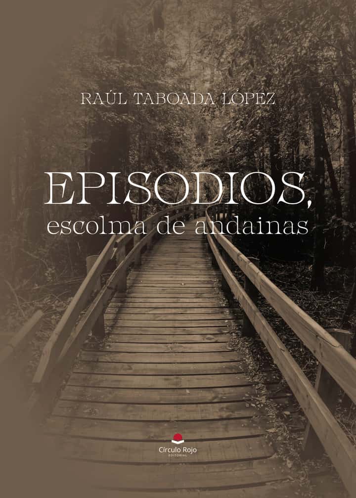 Episodios, escolma de andainas