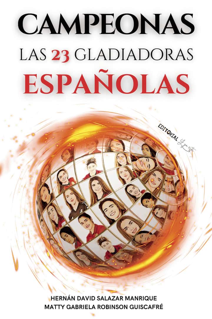 Campeonas. Las 23 Gladiadoras Españolas