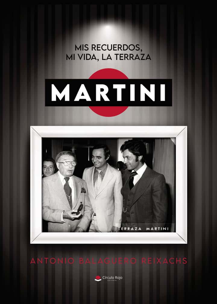 Mis recuerdos, mi vida.: La Terraza Martini