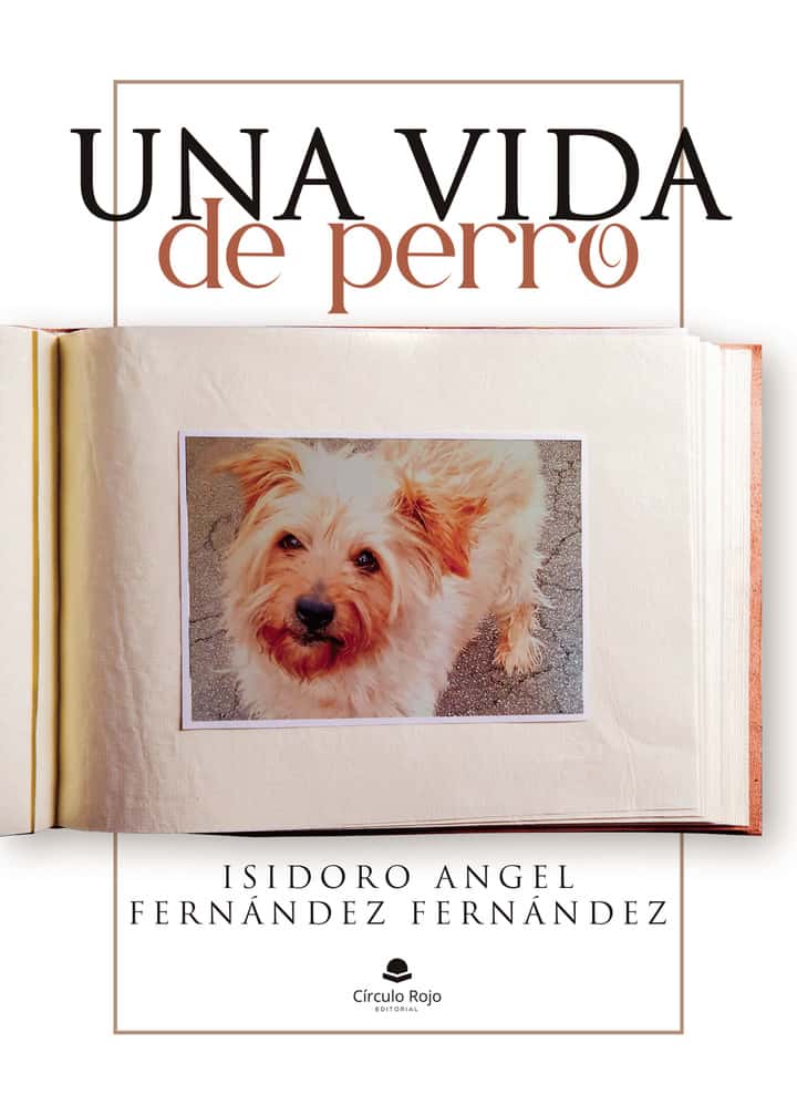 Una vida de perro