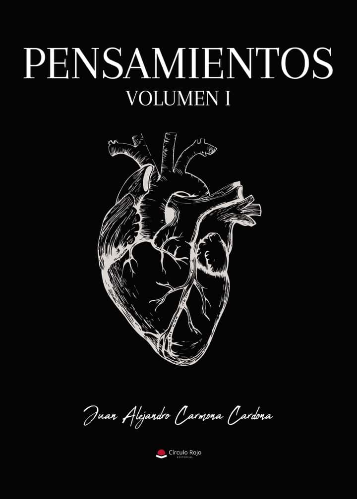 Pensamientos. Volumen I