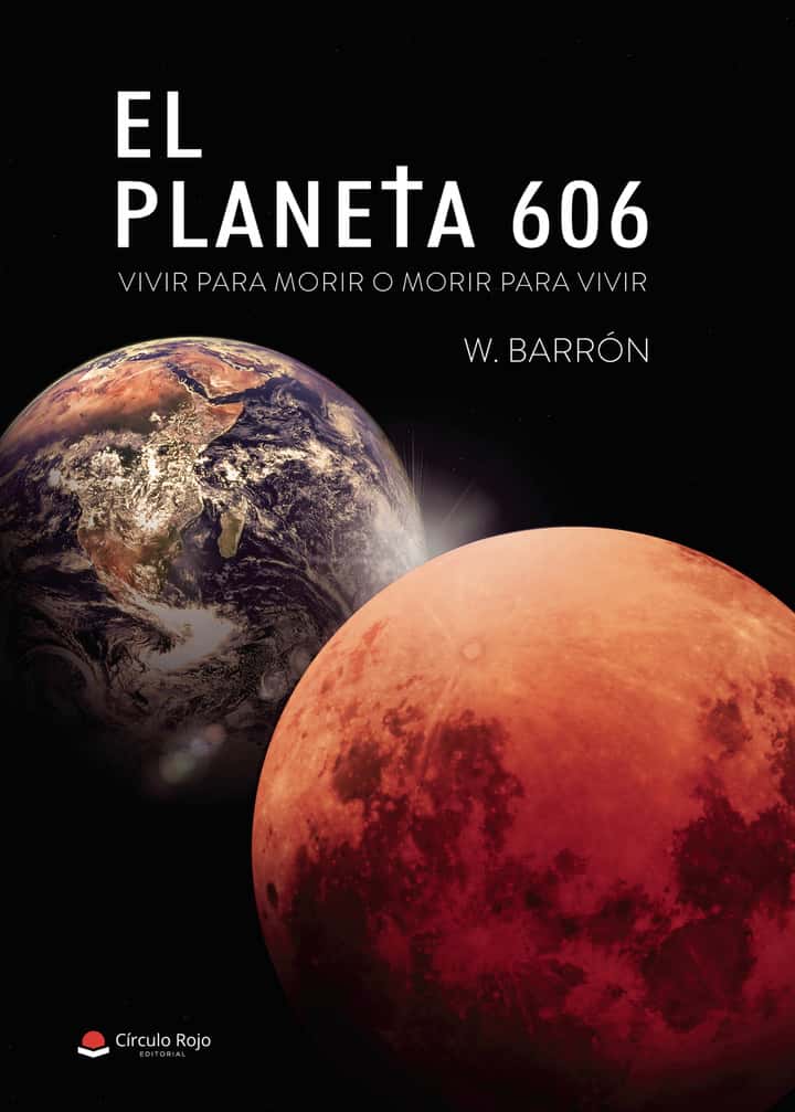 El planeta 606: Vivir para morir o morir para vivir