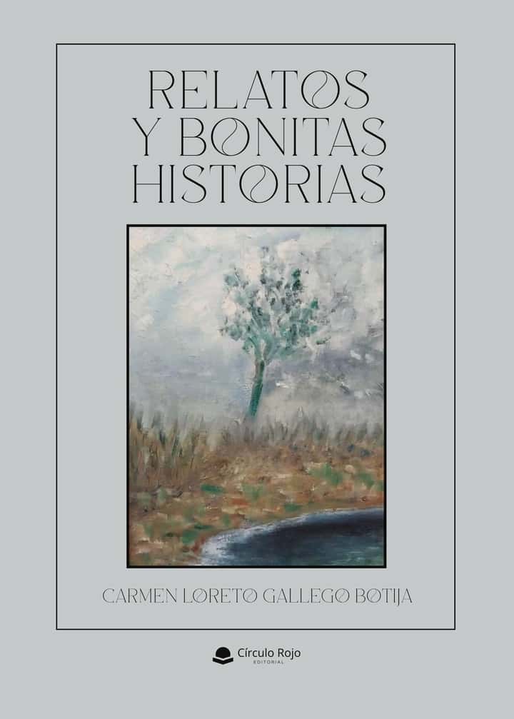 Relatos y bonitas historias