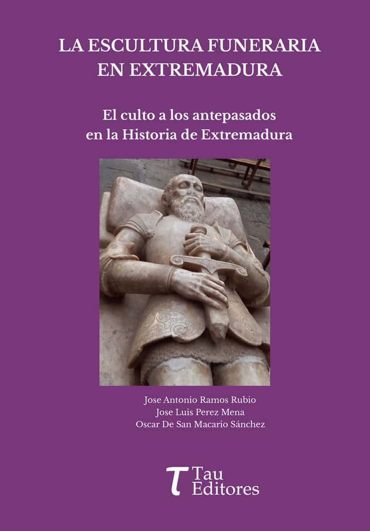 LA ESCULTURA FUNERARIA EN EXTREMADURA