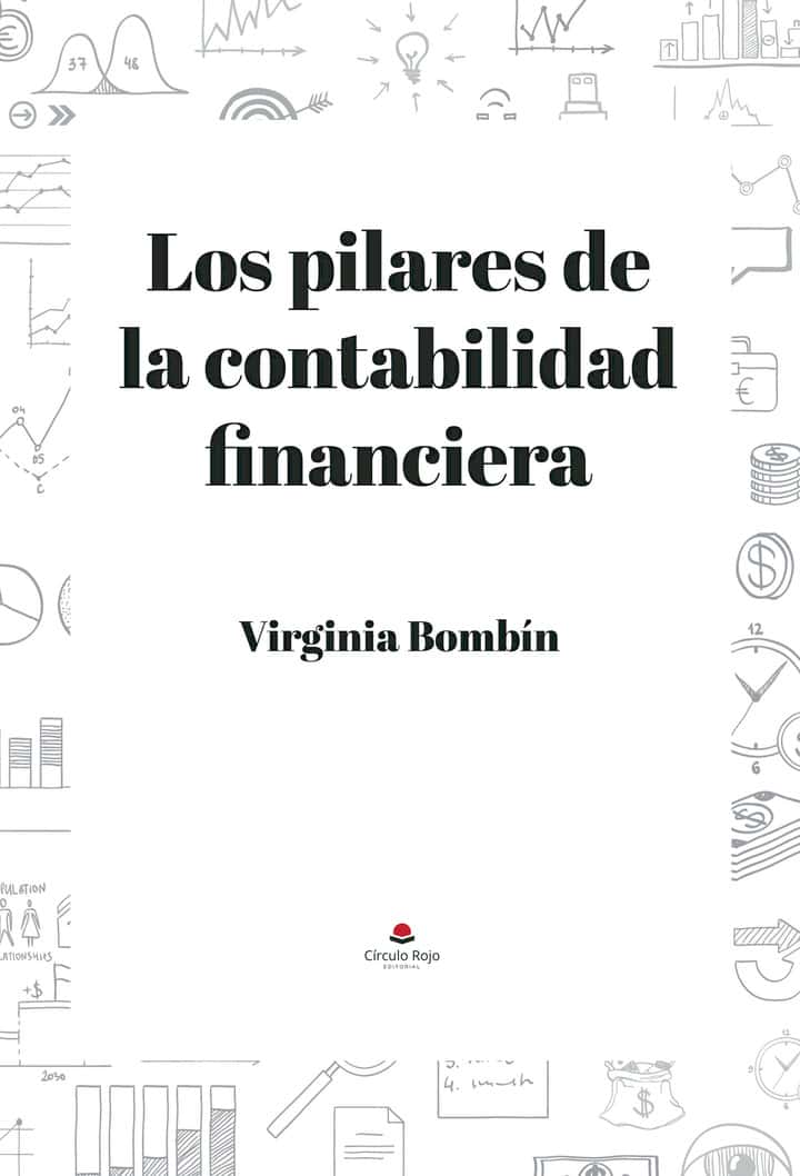Los pilares de la contabilidad financiera