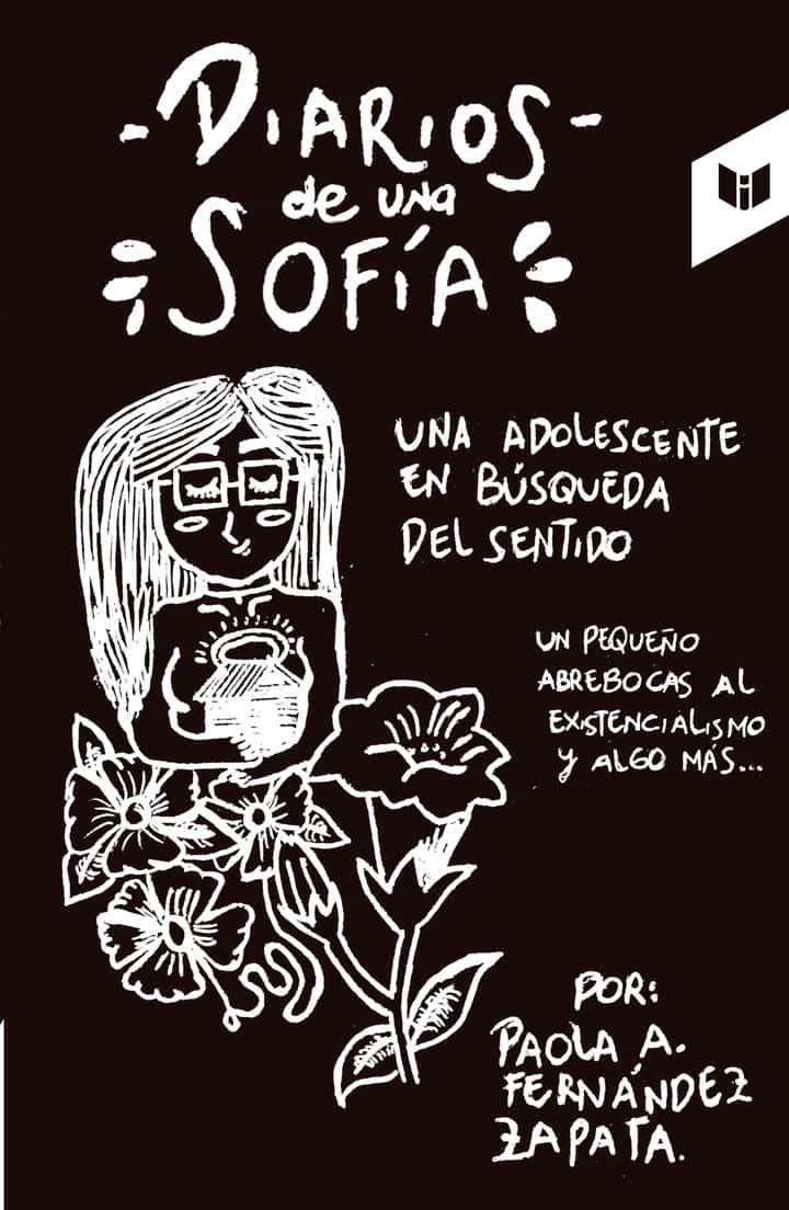 Diarios de una Sofía: Una adolescente en búsqueda del sentido