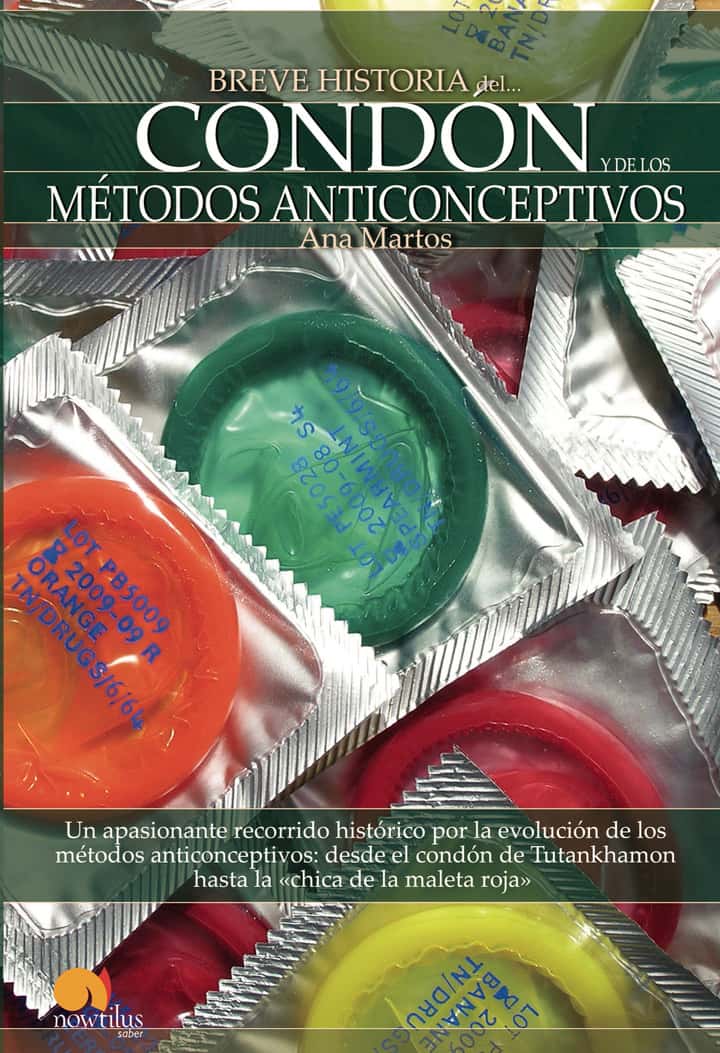 Breve historia del condón y de los métodos anticonceptivos