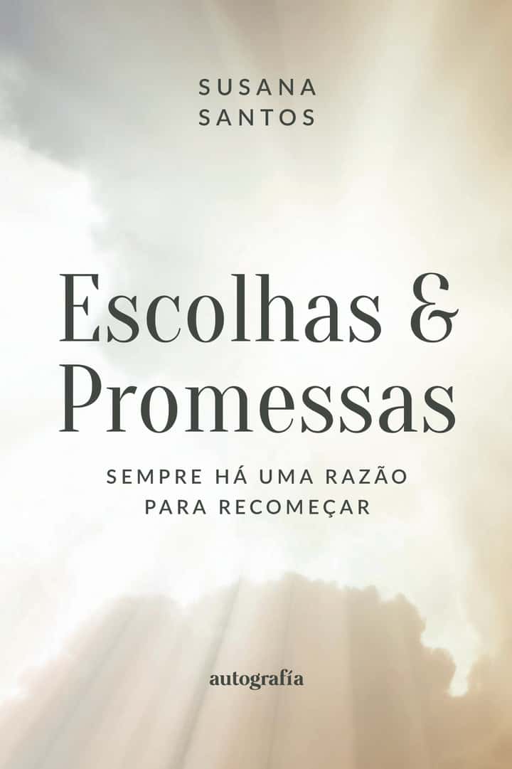 Escolhas e Promessas
