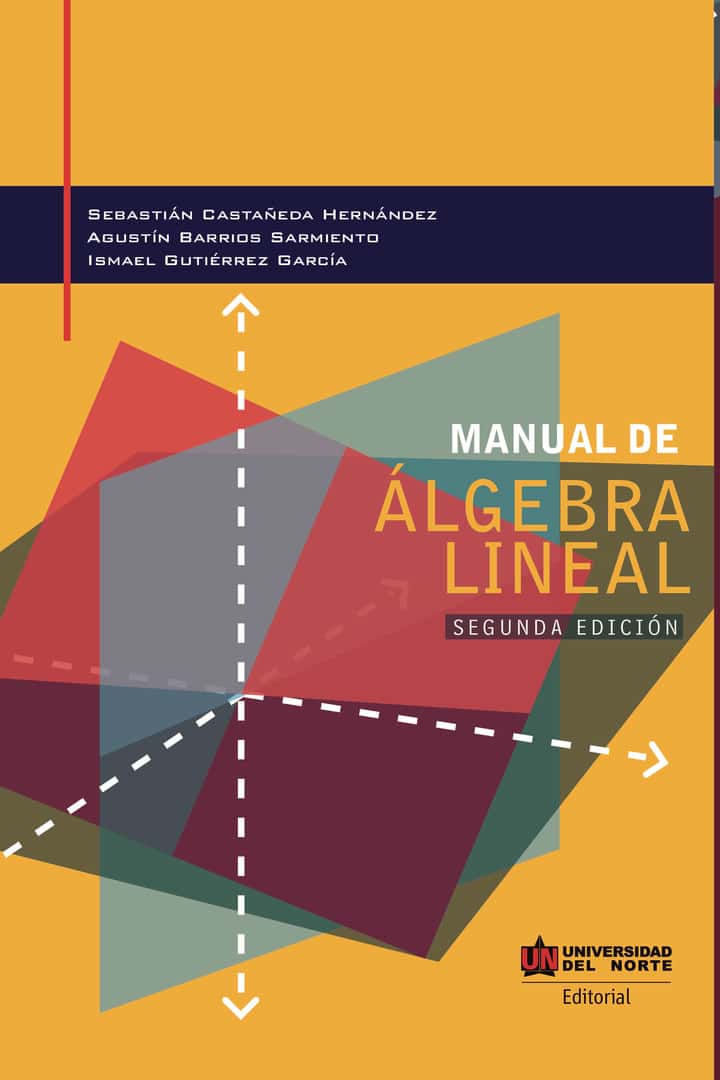 Manual de álgebra lineal 2da edición