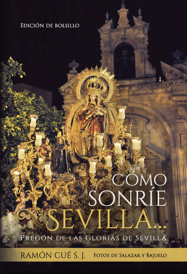 Cómo sonríe sevilla edición bolsillo