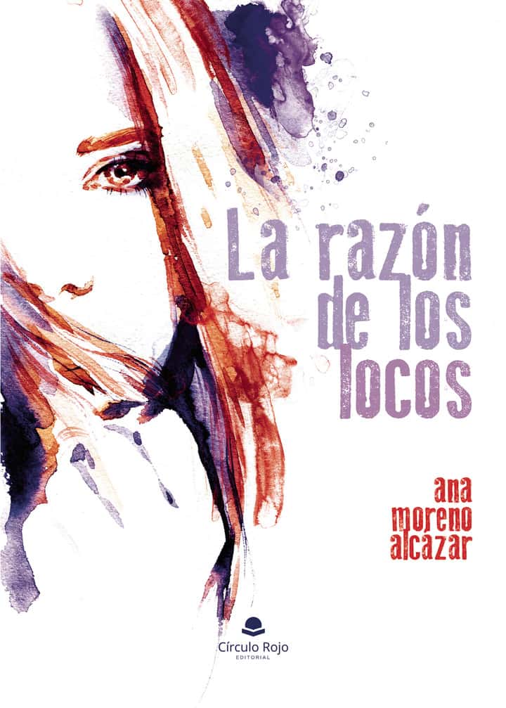 La razón de los locos