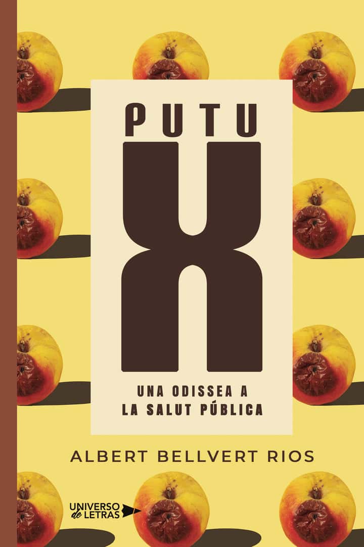 Putu X: Una odissea a la Salut Pública