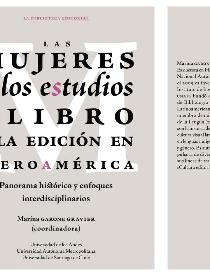 Las mujeres y los estudios del libro y la edición en Iberoamérica: Panorama histórico y enfoques interdisciplinarios