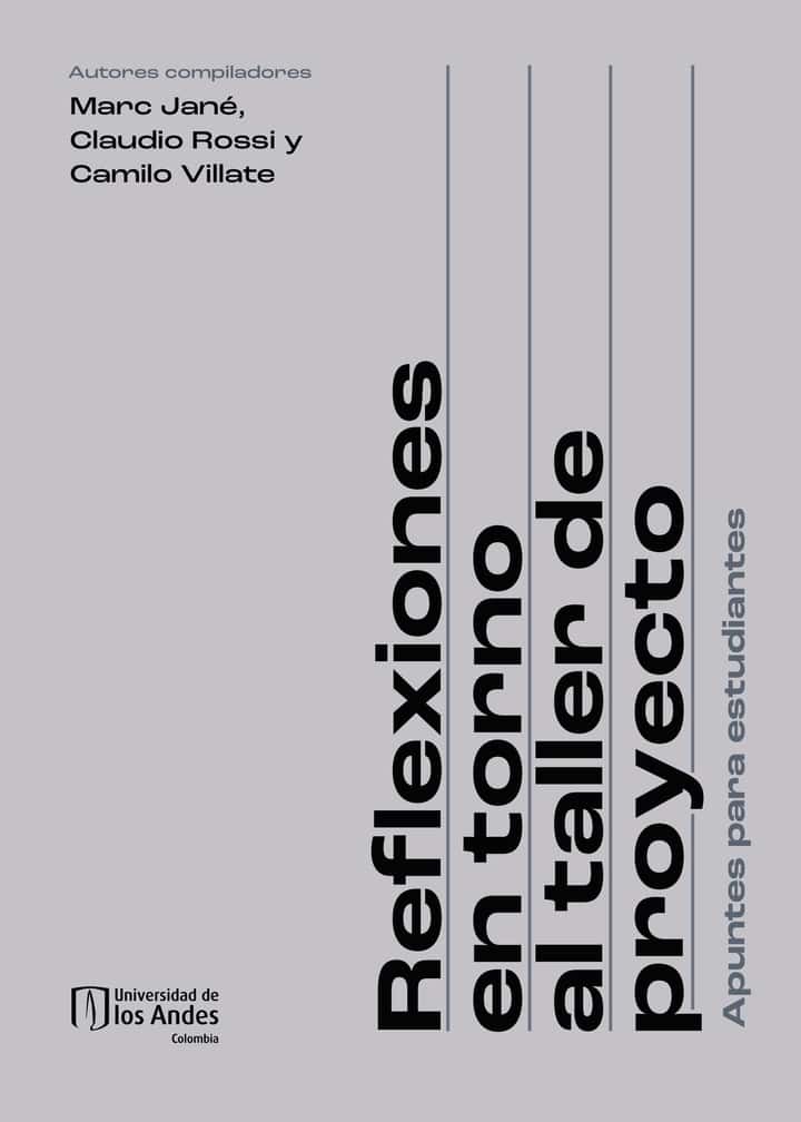 Reflexiones en torno al taller de proyecto: Apuntes para estudiantes