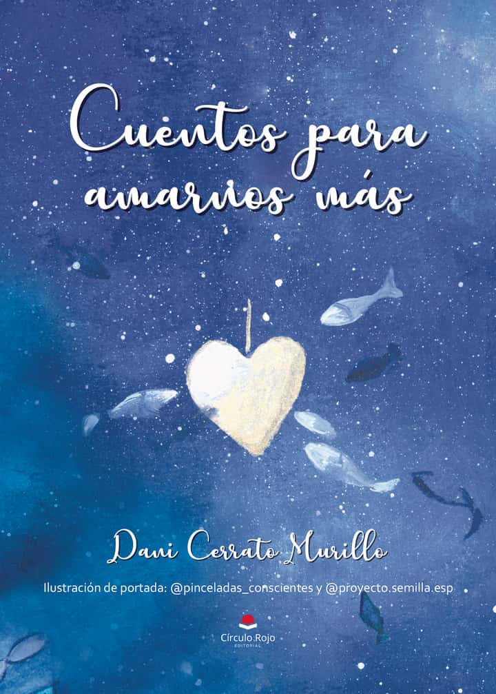 Cuentos para amarnos más