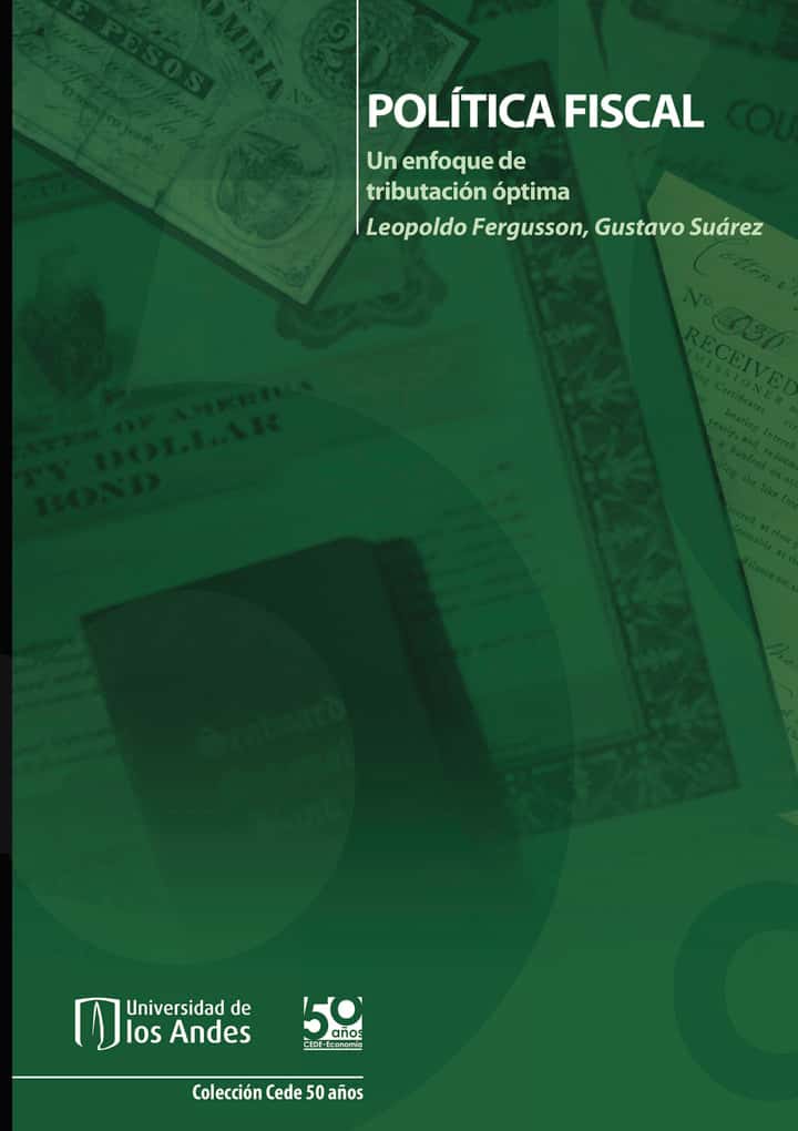 Política fiscal: Un enfoque de tributación óptima