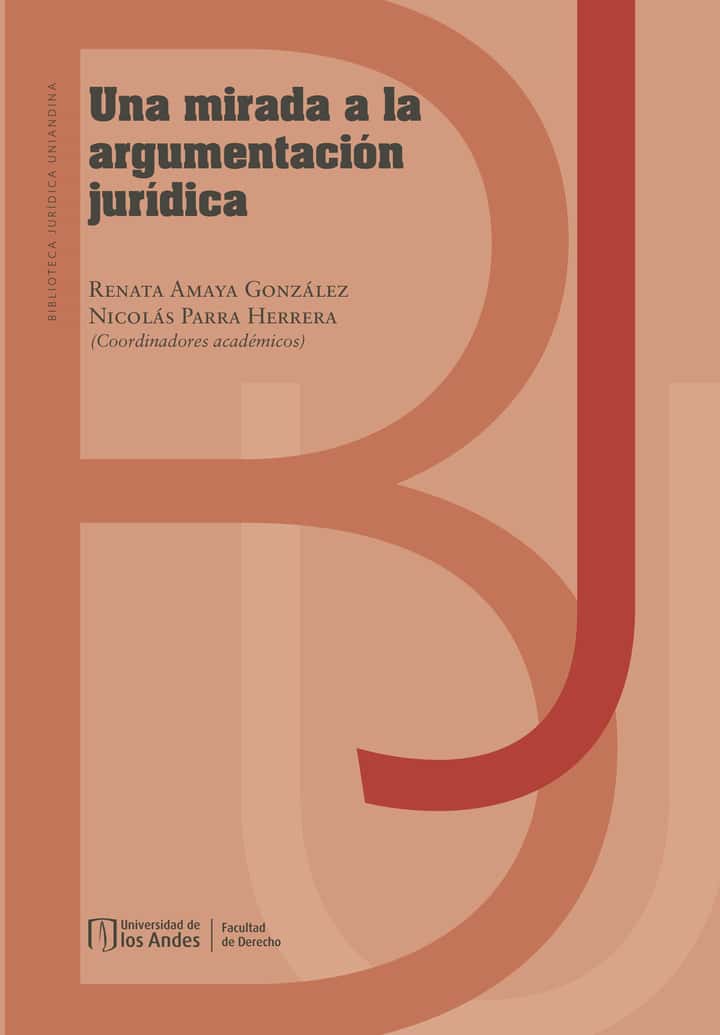 Una mirada a la argumentación jurídica