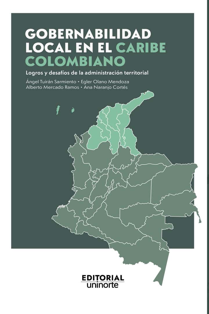 Gobernabilidad local en el Caribe colombiano: logros y desafíos de la administración territorial