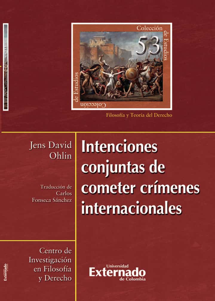 Intenciones conjuntas de cometer crímenes internacionales