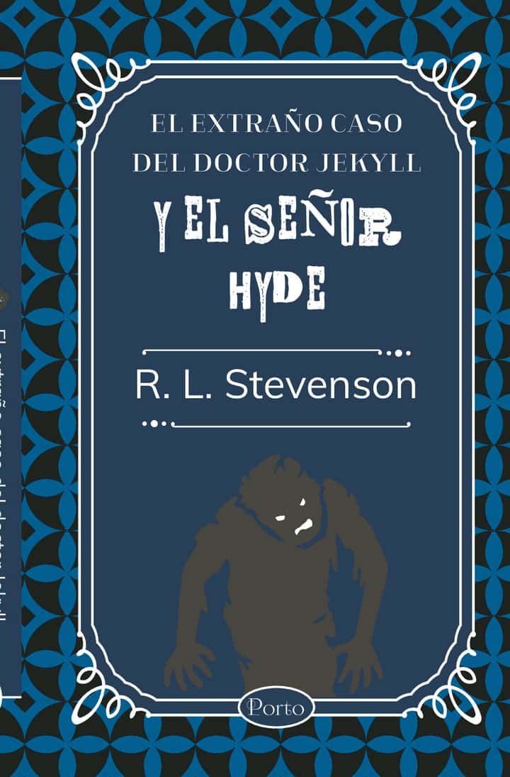El extraño caso del doctor Jekyll y el señor Hyde