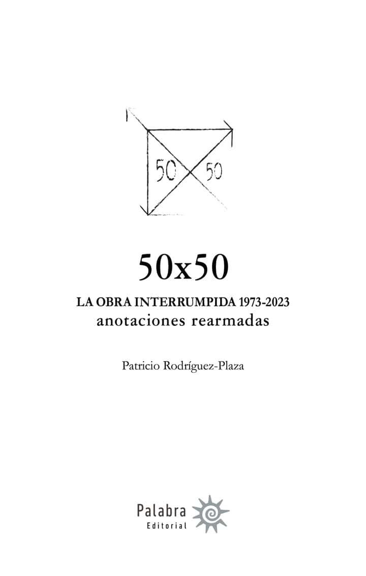 50×50 LA OBRA INTERRUMPIDA 1973-2023
