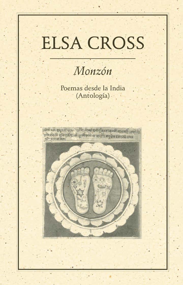 Monzón.: Poemas desde la India (Antología)