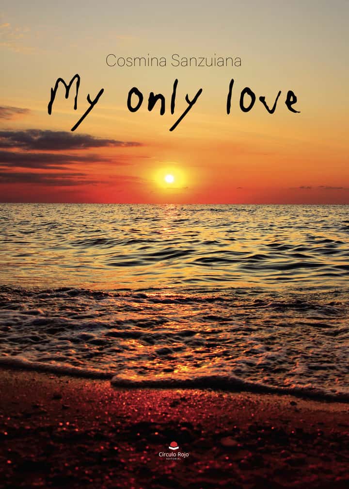 My only love