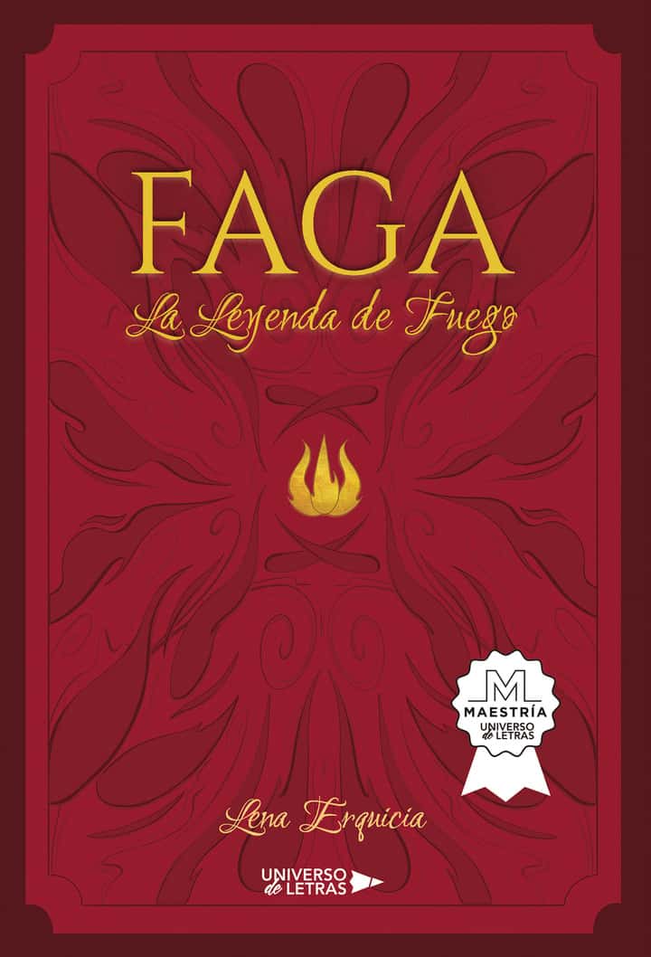 FAGA: La Leyenda de Fuego