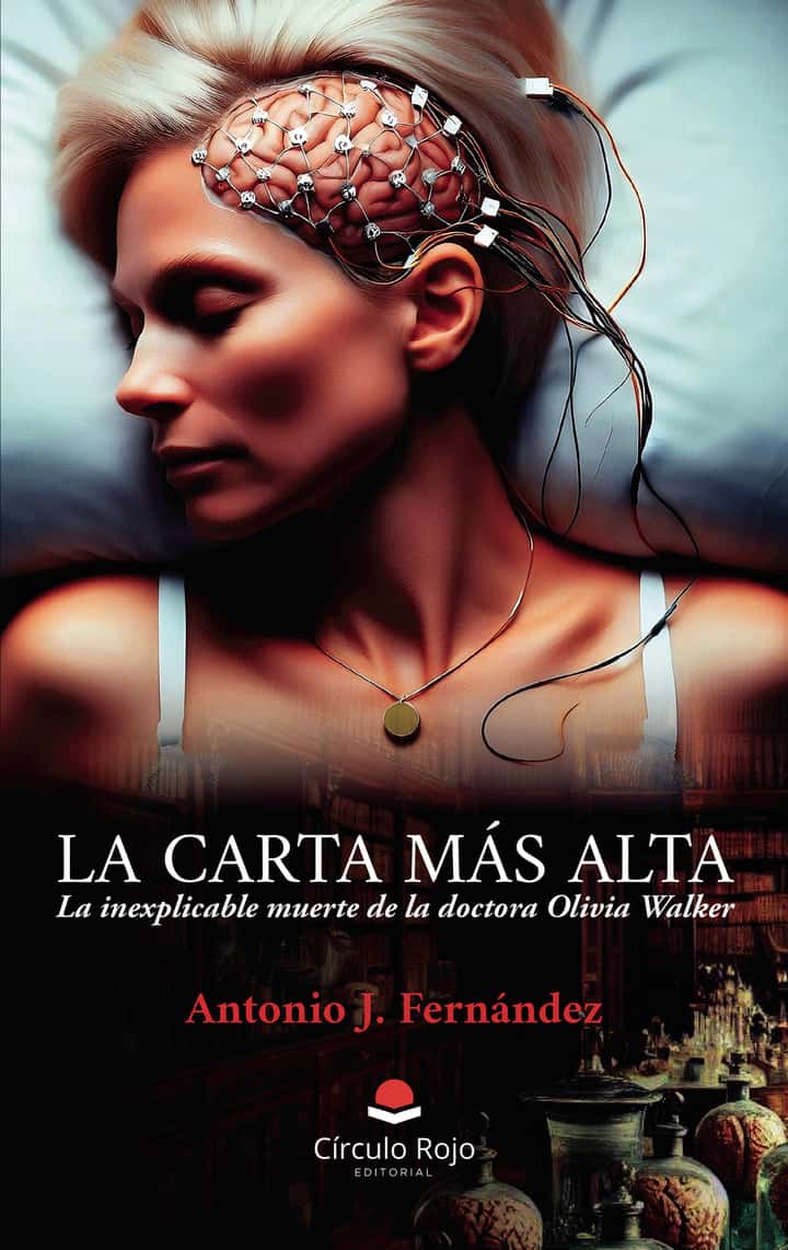 LA CARTA MÁS ALTA. La inexplicable muerte de la doctora Olivia Walker