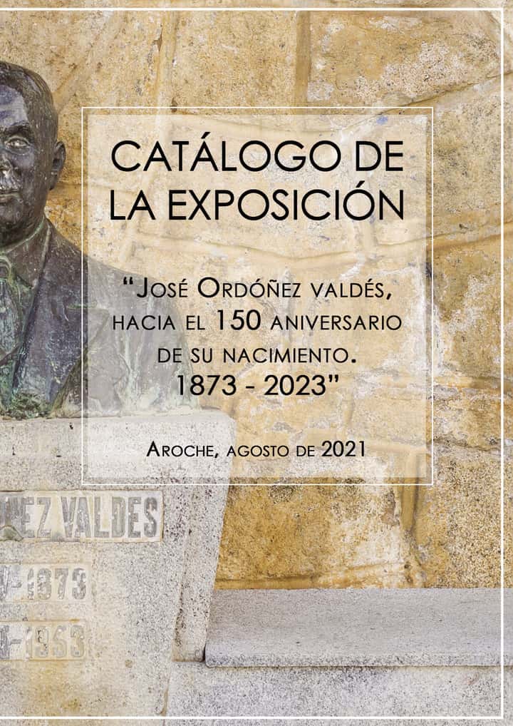 Catálogo de la exposición: Obras de Ordóñez Valdes en Aroche