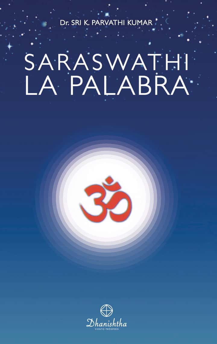 Saraswathi - La Palabra