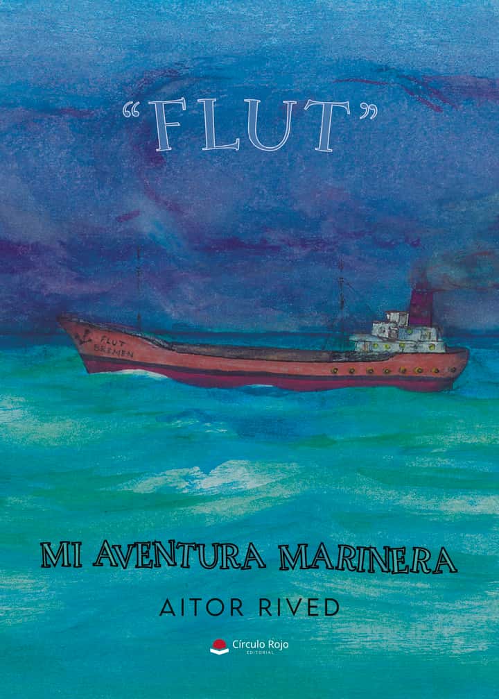 “FLUT” Mi aventura marinera