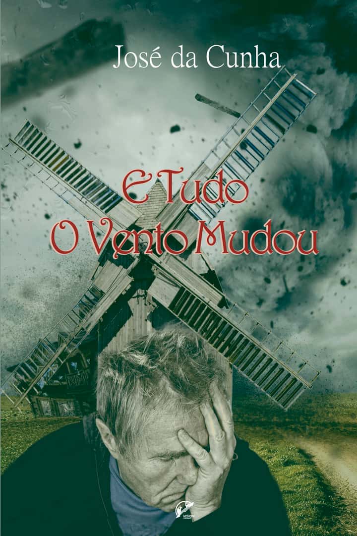 E TUDO O VENTO MUDOU