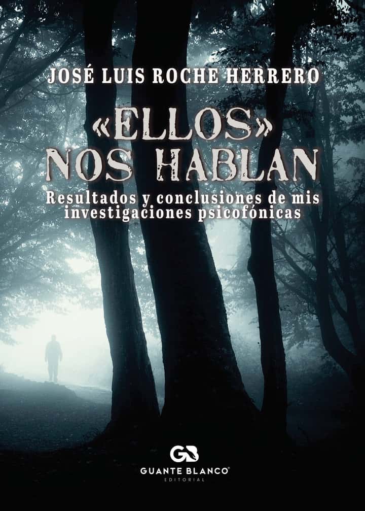 Ellos nos hablan
