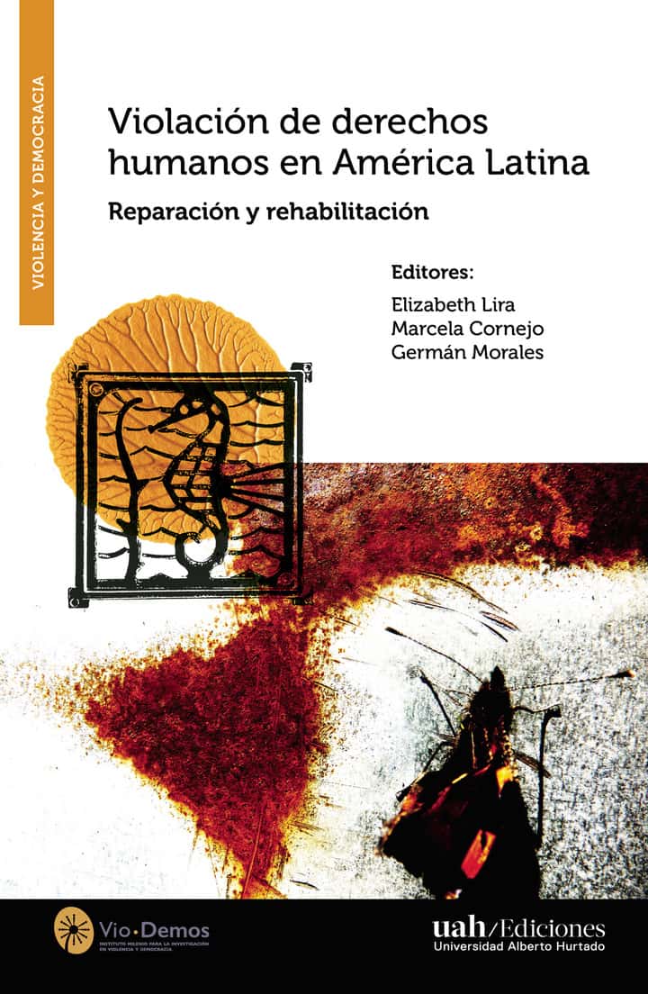 Violación y derechos humanos en América latina: Reparación y rehabilitación
