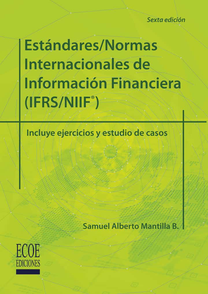 Estándares/normas internacionales de información financiera (IFRS/NIIF®)
