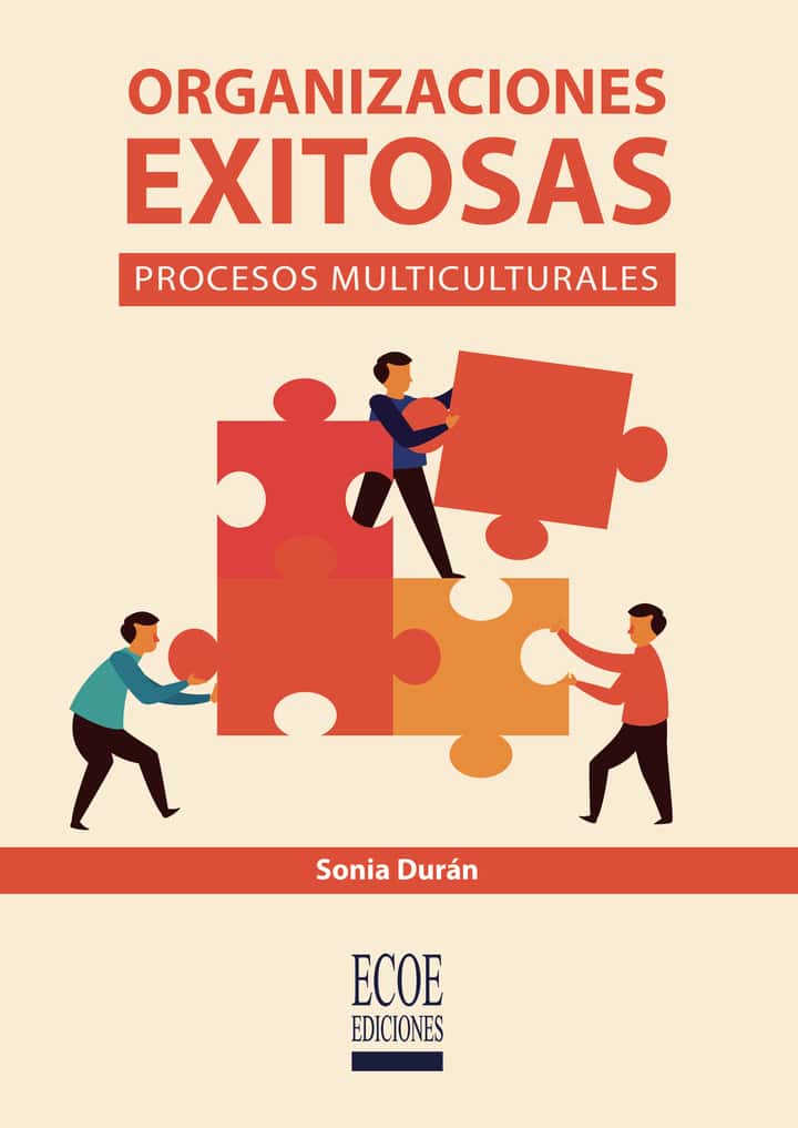 Organizaciones exitosas: Procesos multiculturales
