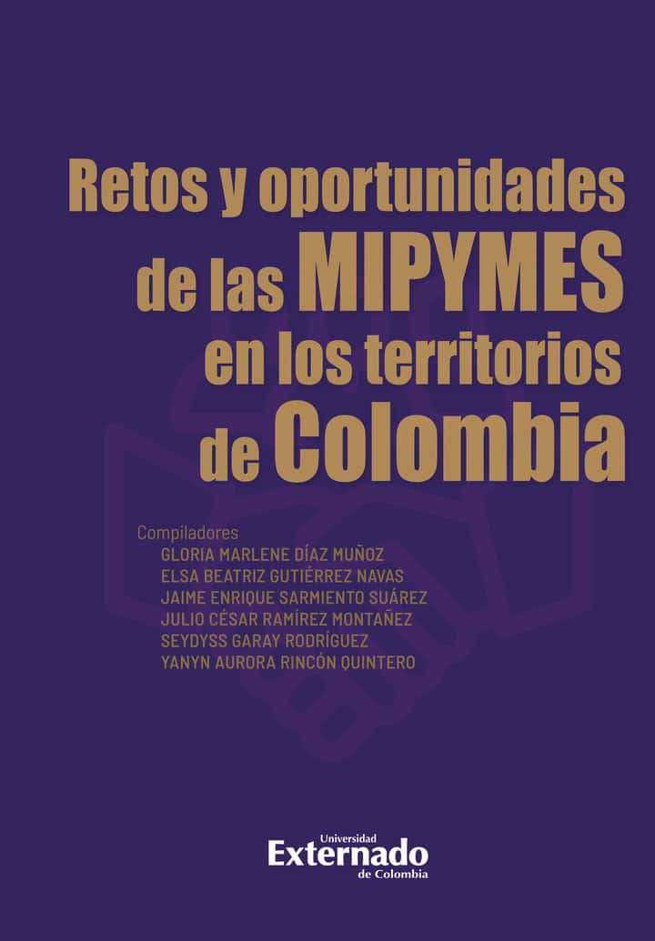 Retos y oportunidades de las MIPYMES en los territorios de Colombia