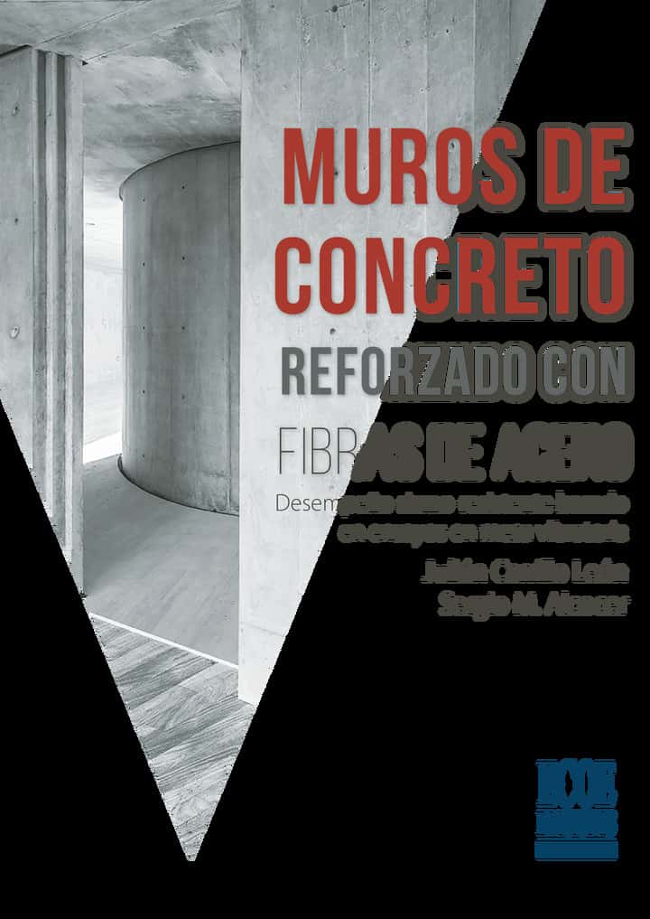 Muros de concreto reforzados con fibras de acero: Desempeño sismo-resistente basado en ensayos en mesa vibratoria