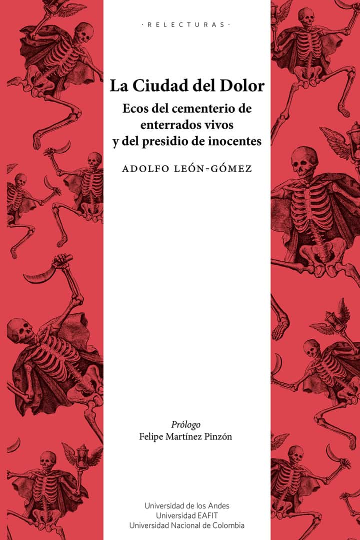 La ciudad del dolor: Ecos del cementerio de enterrados vivos y del presidio de inocentes