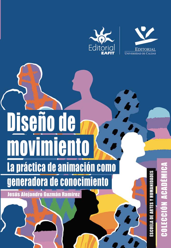 Diseño de movimiento: La práctica de animación como generadora de conocimiento