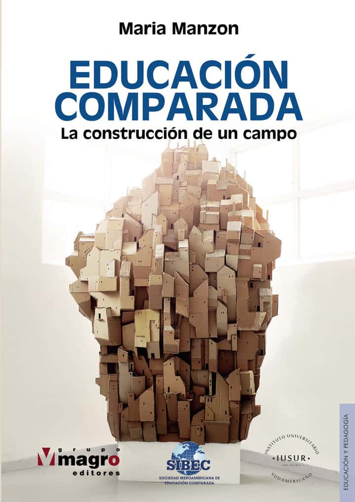 Educación comparada: La construcción de un campo
