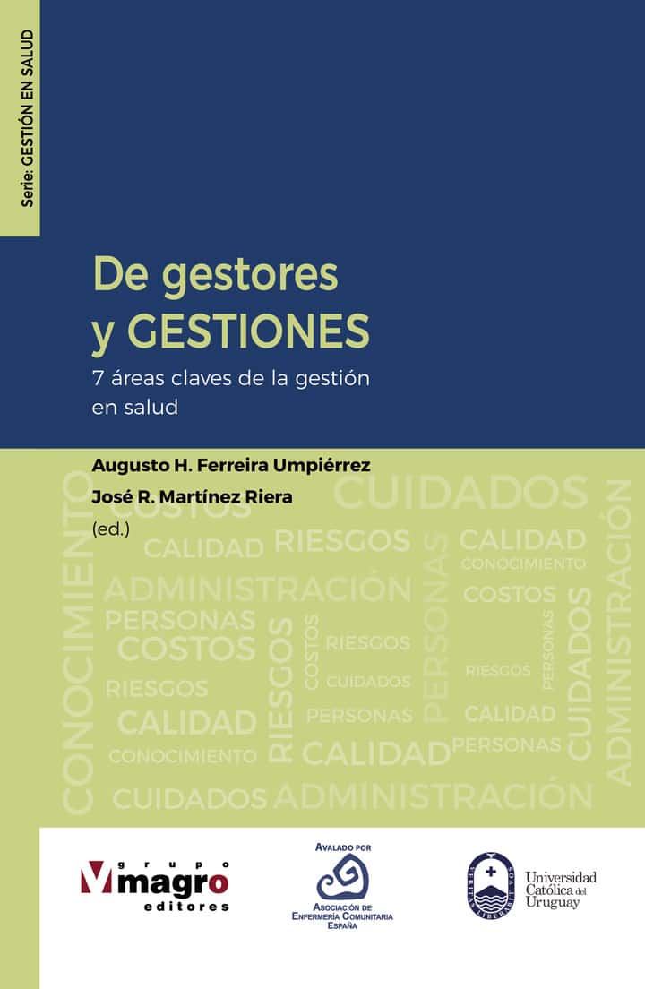 De gestores y gestiones: 7 áreas claves de la gestión en salud