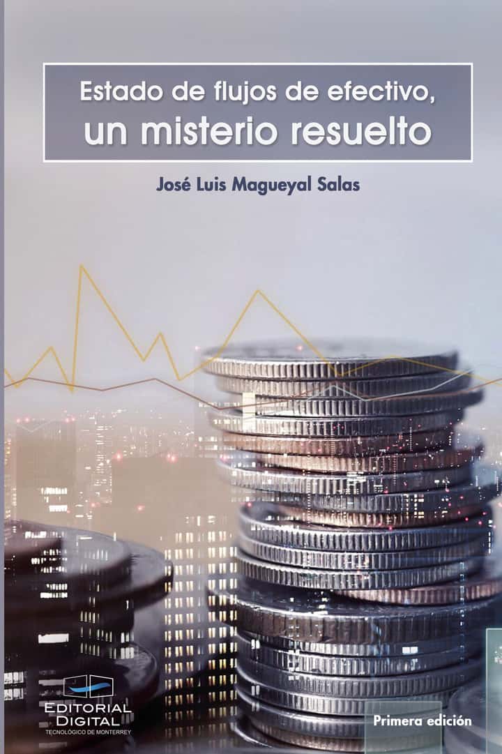 Estado de flujos de efectivo, un misterio resuelto