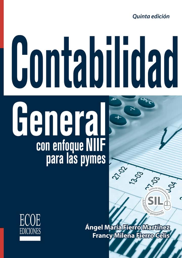 Contabilidad general con enfoque NIIF para las pymes