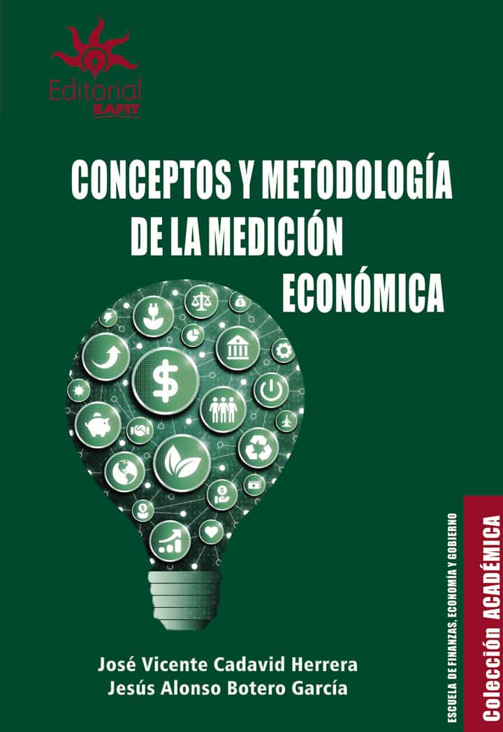 Conceptos y metodología de la medición económica