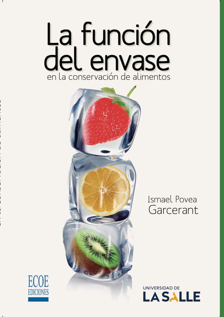 La función del envase en la conservación de alimentos