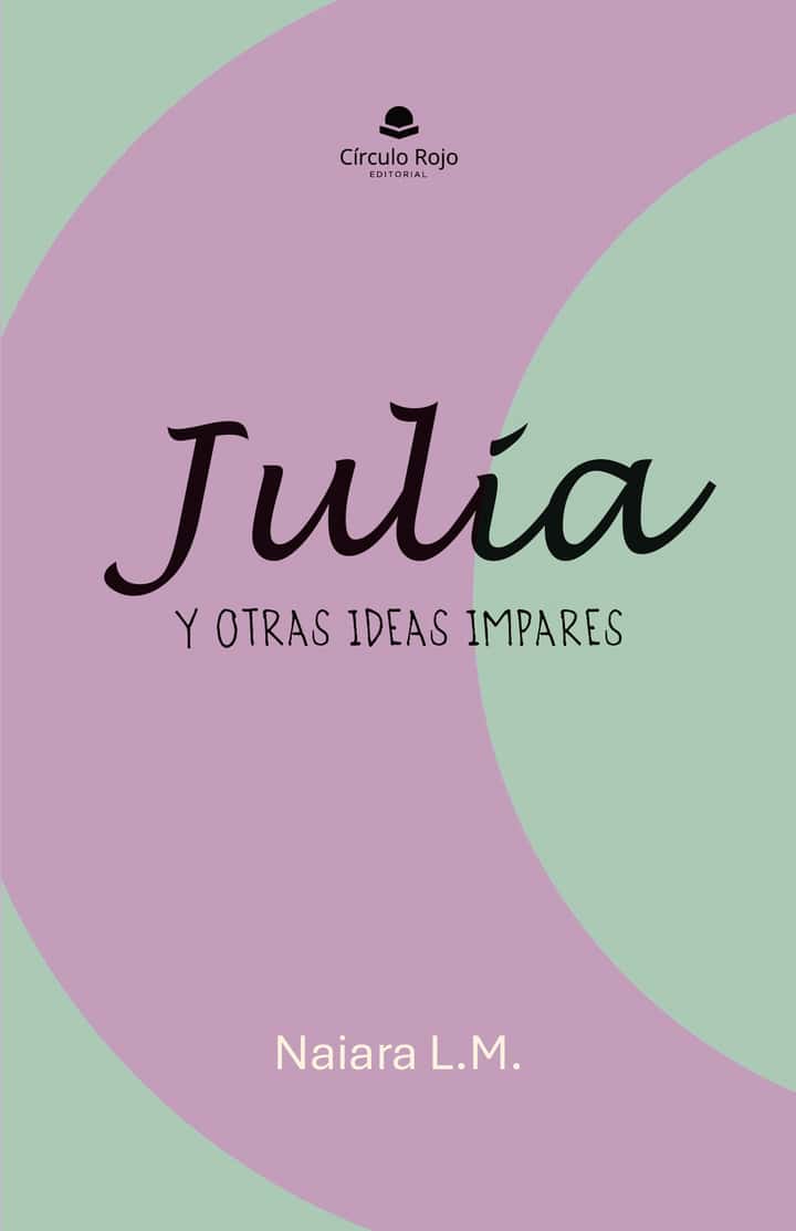 Julia: Y otras ideas impares